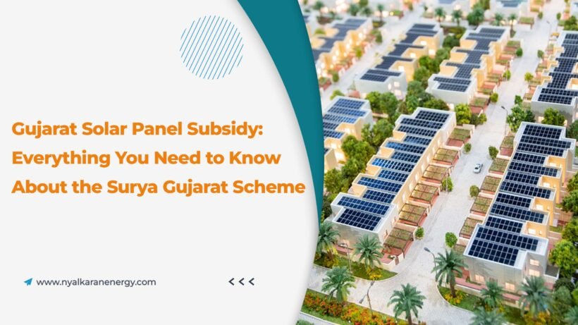 Gujarat Solar Panel Subsidy: Everything You Need